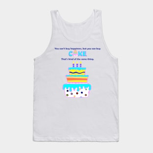 Can't Buy Happiness, Buy Cake Tank Top
